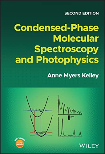 Stock image for Condensed-Phase Molecular Spectroscopy and Photophysics for sale by Textbooks_Source