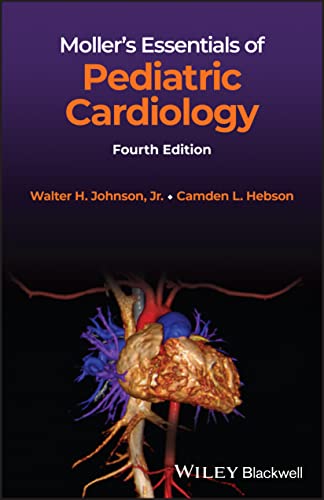 9781119829737: Moller's Essentials of Pediatric Cardiology