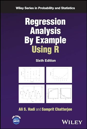 9781119830870: Regression Analysis By Example Using R (Wiley Series in Probability and Statistics)