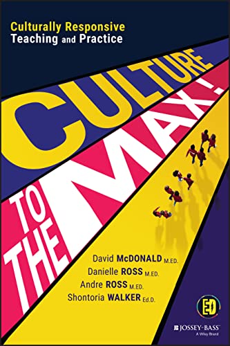 9781119832416: Culture to the Max!: Culturally Responsive Teaching and Practice