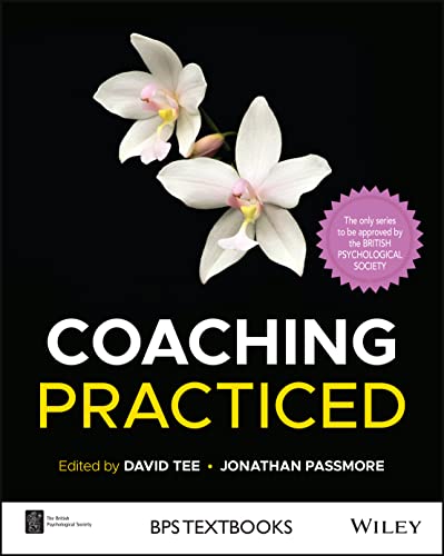 Stock image for Coaching Practiced (BPS Textbooks in Psychology) for sale by Professional Book Services