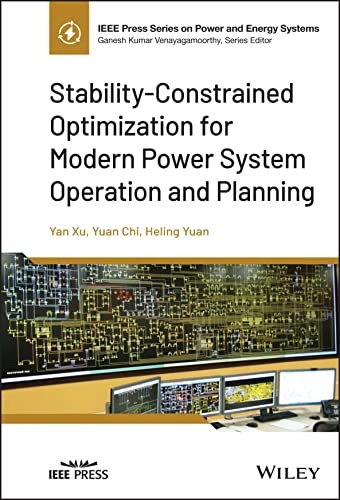 Stock image for Stability-Constrained Optimization for Modern Power System Operation and Planning for sale by Kennys Bookshop and Art Galleries Ltd.