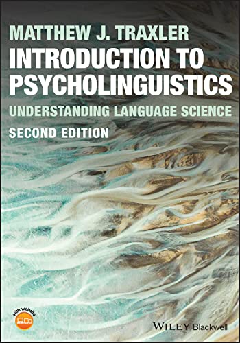 Stock image for Introduction to Psycholinguistics: Understanding Language Science for sale by Textbooks_Source