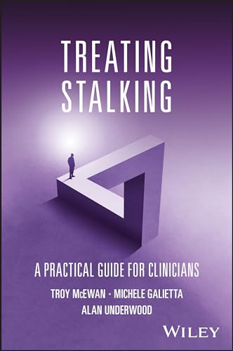 Stock image for Treating Stalking: A Practical Guide for Clinician Format: Paperback for sale by INDOO