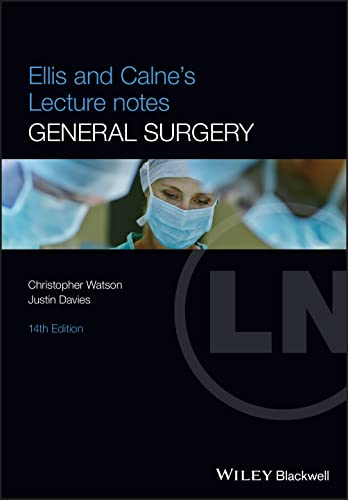 Beispielbild fr Ellis and Calne's Lecture Notes in General Surgery zum Verkauf von Blackwell's