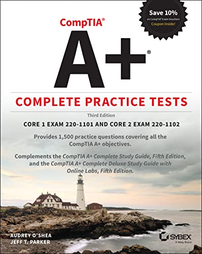 Beispielbild fr CompTIA A+ Complete Practice Tests: Core 1 Exam 220-1101 and Core 2 Exam 220-1102 zum Verkauf von Goodwill Books