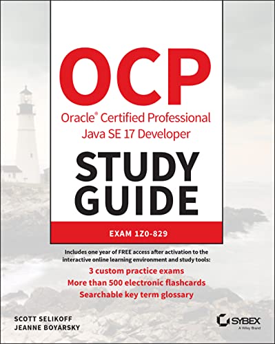 Imagen de archivo de OCP Oracle Certified Professional Java SE 17 Developer Study Guide: Exam 1Z0-829 (Sybex Study Guide) a la venta por Books Unplugged