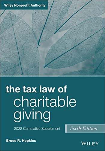 Beispielbild fr The Tax Law of Charitable Giving: 2022 Cumulative Format: Paperback zum Verkauf von INDOO