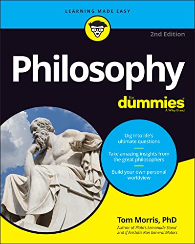 Beispielbild fr Philosophy For Dummies, 2nd Edition zum Verkauf von WorldofBooks