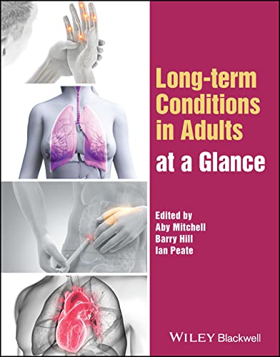 Beispielbild fr Long-term Conditions in Adults at a Glance (At a Glance (Nursing and Healthcare)) zum Verkauf von WorldofBooks