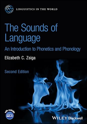 Beispielbild fr The Sounds of Language: An Introduction to Phonetics and Phonology (Linguistics in the World) zum Verkauf von Monster Bookshop