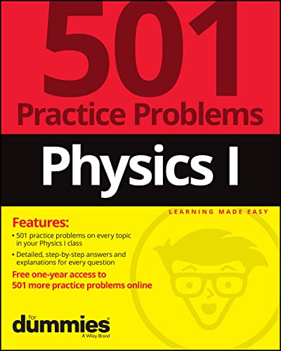 9781119883715: Physics I: 501 Practice Problems For Dummies (+ Fr ee Online Practice)