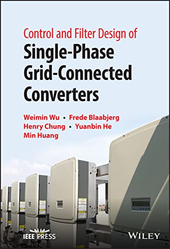 9781119886549: Control and Filter Design of Single Phase Grid-Connected Converters