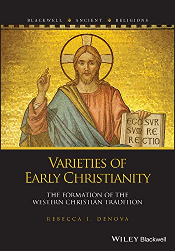 Beispielbild fr Varieties of Early Christianity : The Formation of the Western Christian Tradition zum Verkauf von GreatBookPrices