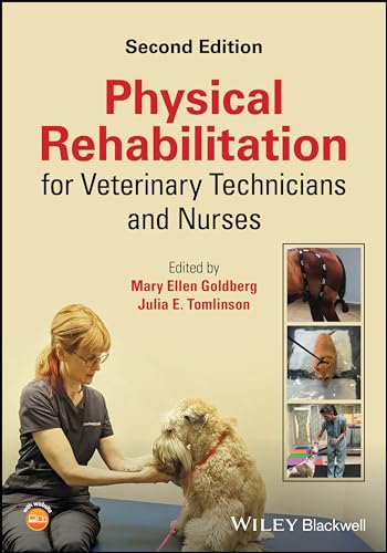 9781119892410: Physical Rehabilitation for Veterinary Technicians and Nurses