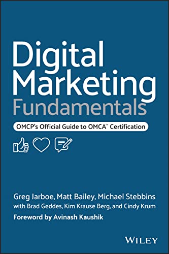 Imagen de archivo de Digital Marketing Fundamentals: OMCP's Official Guide to OMCA Certification a la venta por HPB-Red