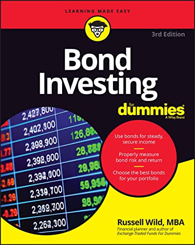 Beispielbild fr Bond Investing For Dummies, 3rd Edition (For Dummies (Business & Personal Finance)) zum Verkauf von Monster Bookshop