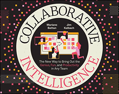 Imagen de archivo de Collaborative Intelligence: The New Way to Bring O Format: Paperback a la venta por INDOO