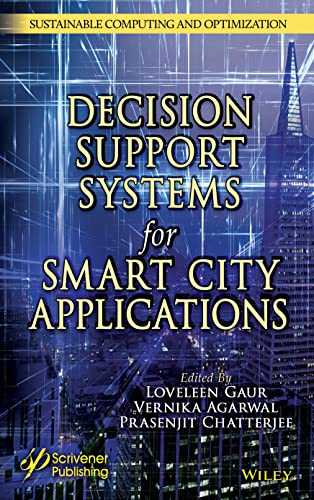 Beispielbild fr Intelligent Decision Support Systems for Smart City Applications zum Verkauf von Blackwell's