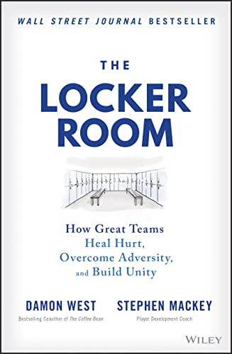 Beispielbild fr The Locker Room: How Great Teams Heal Hurt, Overcome Adversity, and Build Unity zum Verkauf von ThriftBooks-Atlanta