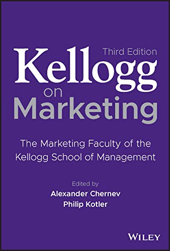 Stock image for Kellogg on Marketing: The Marketing Faculty of the Kellogg School of Management for sale by Books Unplugged