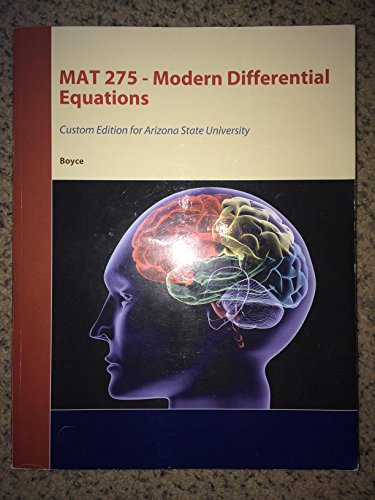 Imagen de archivo de Modern Differential Equations - MAT 275 Arizona State University a la venta por Better World Books