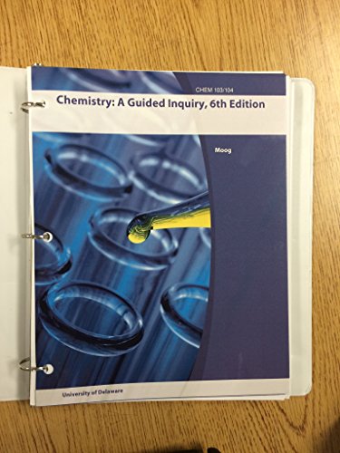 Stock image for Chemistry: A Guided Inquiry, 6th Edition w/ White 3-ring Binder for sale by SecondSale