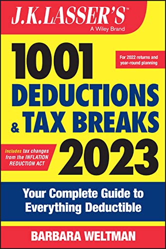 Stock image for J.K. Lasser's 1001 Deductions and Tax Breaks 2023: Your Complete Guide to Everything Deductible for sale by ThriftBooks-Dallas