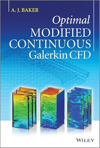 Beispielbild fr Optimal Modified Continuous Galerkin CFD zum Verkauf von Blackwell's