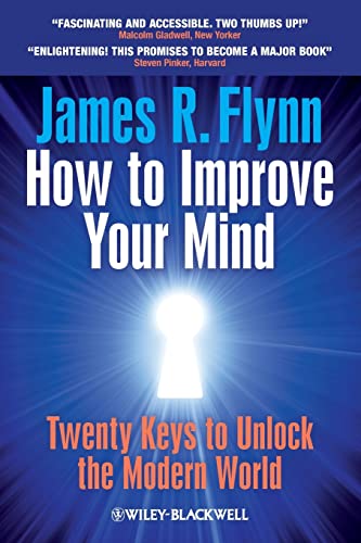 Beispielbild fr How To Improve Your Mind: 20 Keys to Unlock the Modern World zum Verkauf von WorldofBooks