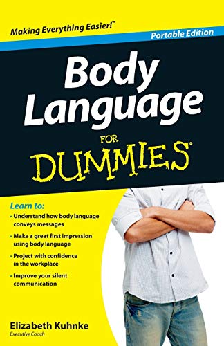 Body Language For Dummies, Portable Edition - KUHNKE