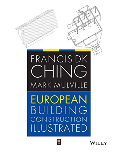 Stock image for European Building Construction Illustrated for sale by Better World Books Ltd