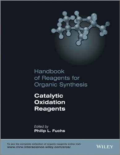 Handbook Of Reagents For Organic Synthesis: Catalytic Oxidation Reagents (Hb 2013)