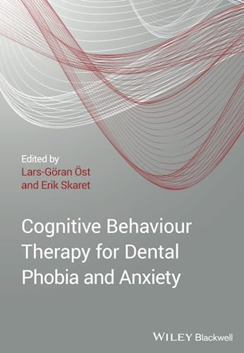 9781119960713: Cognitive Behavioral Therapy for Dental Phobia and Anxiety