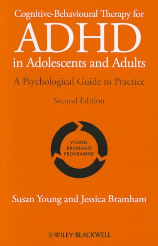 9781119960744: Cognitive–Behavioural Therapy for ADHD in Adolescents and Adults: A Psychological Guide to Practice