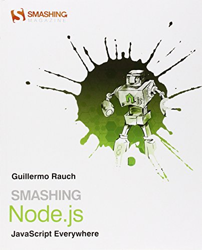 9781119962595: Smashing Node.js - JavaScript Everywhere (Smashing Magazine Book Series)