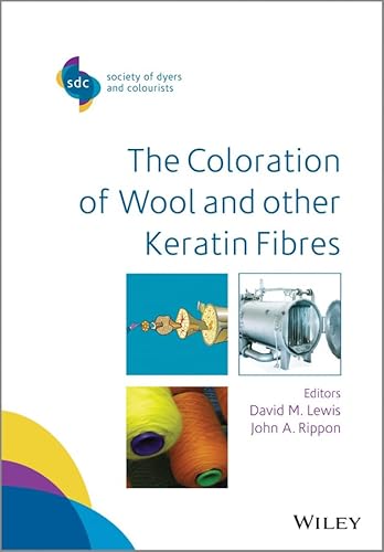 Beispielbild fr The Coloration of Wool and Other Keratin Fibres zum Verkauf von Blackwell's