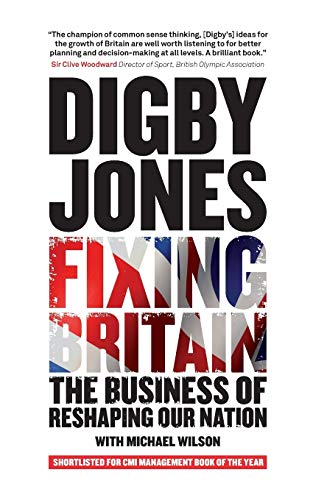 Imagen de archivo de Fixing Britain: The Business of Reshaping Our Nation a la venta por WorldofBooks
