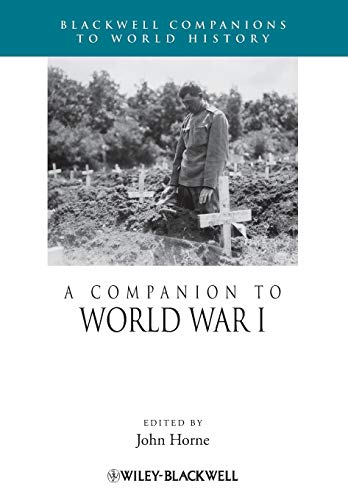 Imagen de archivo de A Companion to World War I a la venta por Blackwell's