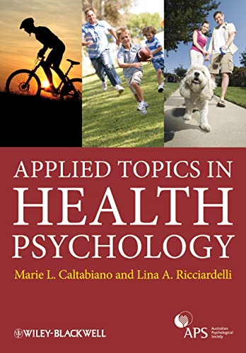 9781119971931: Applied Topics in Health Psychology
