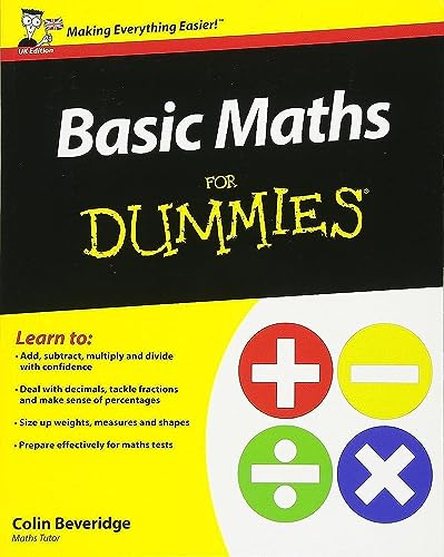 Stock image for Basic Maths For Dummies (UK Edition) for sale by Goldstone Books