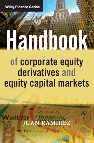 Stock image for Handbook of Corporate Equity Derivatives and Equity Capital MarketsThe Wiley Finance Series 592 for sale by PBShop.store UK