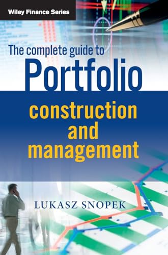 9781119976882: The Complete Guide to Portfolio Construction and Management: 656 (The Wiley Finance Series)