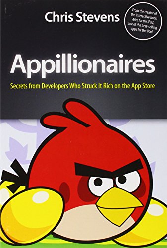 9781119978640: Appillionaires: Secrets from Developers Who Struck It Rich on the App Store