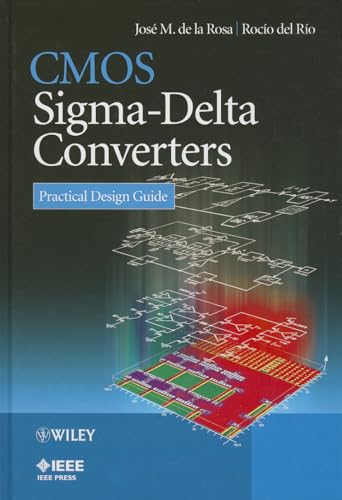 Stock image for CMOS Sigma-Delta Converters: Practical Design Guide Format: Hardcover for sale by INDOO