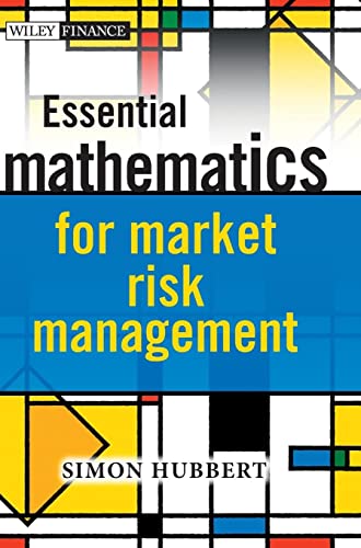 Imagen de archivo de Essential Mathematics for Market Risk Management The Wiley Finance Series a la venta por PBShop.store UK