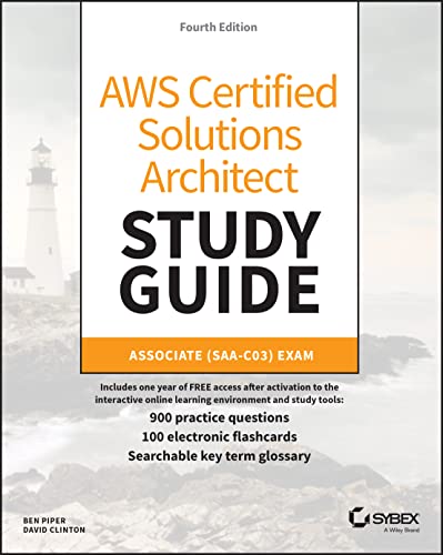 Stock image for AWS Certified Solutions Architect Study Guide with 900 Practice Test Questions: Associate (SAA-C03) Exam (Sybex Study Guide) for sale by Open Books