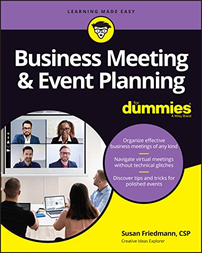 Beispielbild fr Business Meeting & Event Planning For Dummies (For Dummies (Business & Personal Finance)) zum Verkauf von Monster Bookshop
