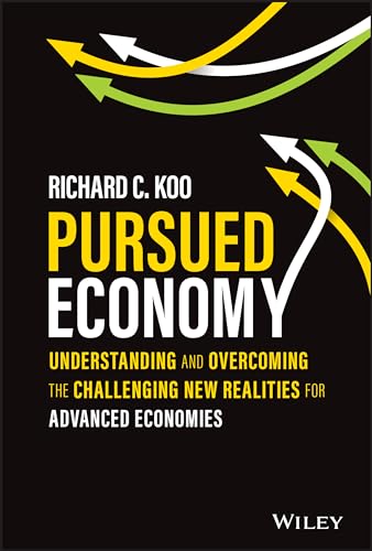 Imagen de archivo de Pursued Economy: Understanding and Overcoming the Challenging New Realities for Advanced Economies a la venta por HPB-Red