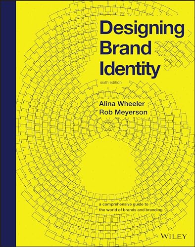 9781119984818: Designing Brand Identity: A Comprehensive Guide to the World of Brands and Branding